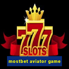 mostbet aviator game